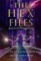 [Mysteries from the Sixth Borough 04] • The Hex Files · Wicked Moon Rising